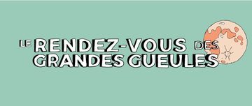 Rendez-vous des Grandes Gueules